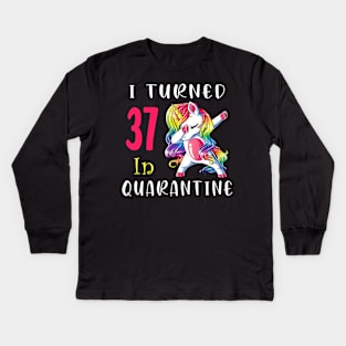 I Turned 37 in quarantine Cute Unicorn Dabbing Kids Long Sleeve T-Shirt